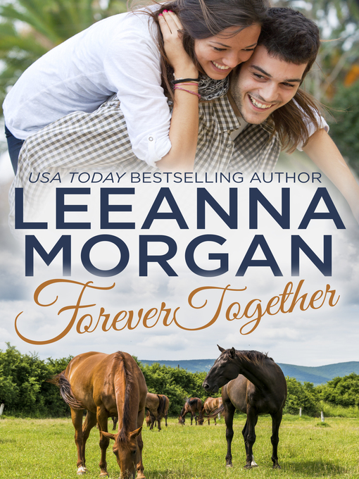 Title details for Forever Together by Leeanna Morgan - Available